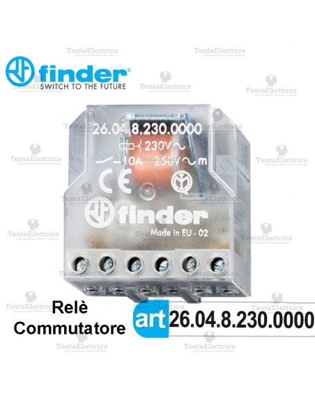 Relè commutatore Finder