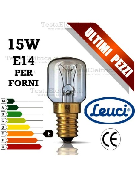 Lampada per Forni a incandescenza piccola pera 15W E14 Leuci