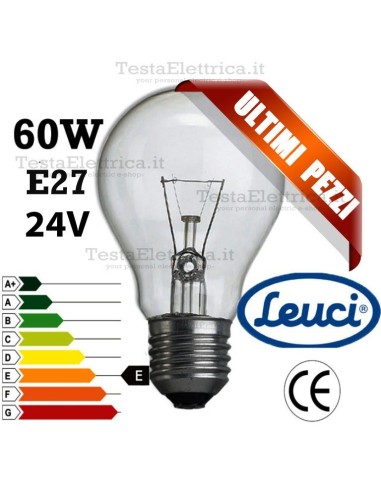 Lampada a incandescenza goccia 24Volt 60W E27 Leuci