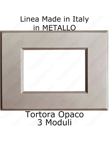 placca tortora opaco cal in metallo compatibile plana made in italy