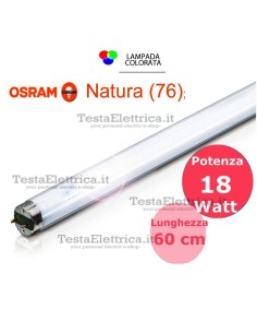 Tubo a neon 60 cm L18W/76 T8 Natura 
