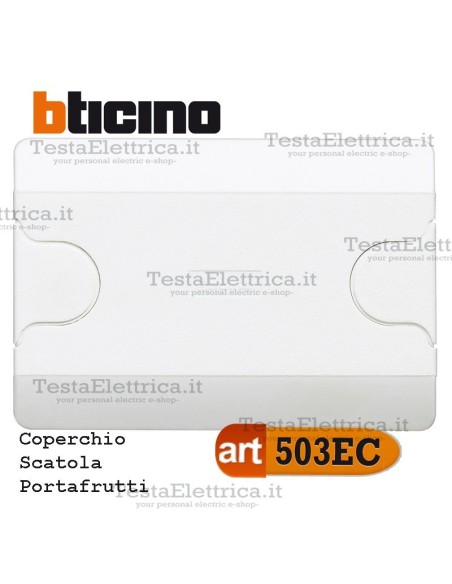 Coperchio per Scatola portafrutti art. 503e Bticino 