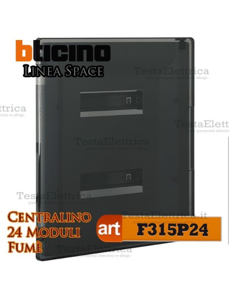 Centralino serie Space  Fumè F315P24 24 moduli din per quadri elettrici incasso Bticino 