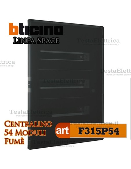 Centralino serie Space  Fumè F315P24 24 moduli din per quadri elettrici incasso Bticino 