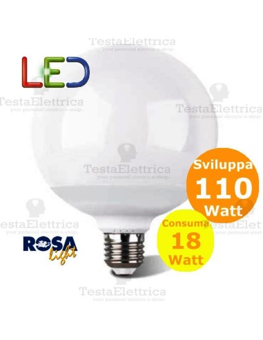 Lampadina a led Globo E27 18 Watt Rosalight