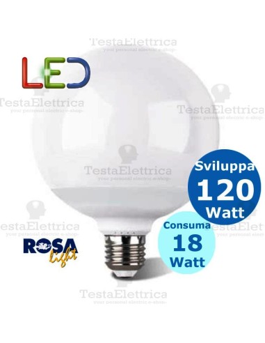 Lampadina a led Globo E27 18 Watt Rosalight