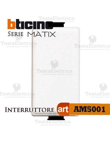 Interruttore 1P 16 AX  250 Va.c. Bticino Màtix