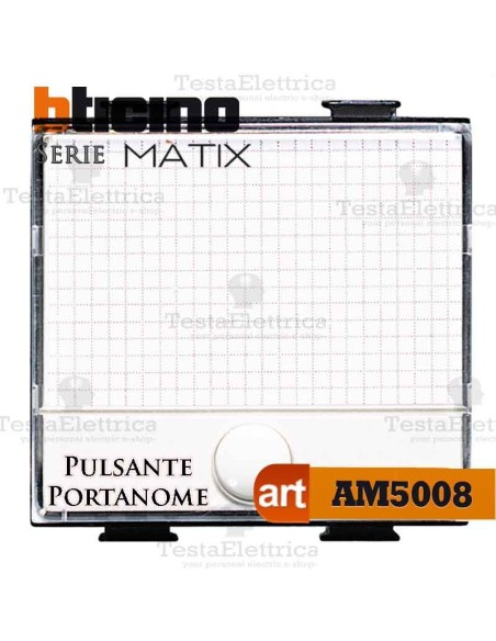 Pulsante  con targa portanome illuminabile Bticino Matix