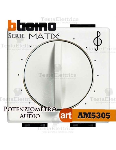 Potenziometro Audio Bticino Matix 