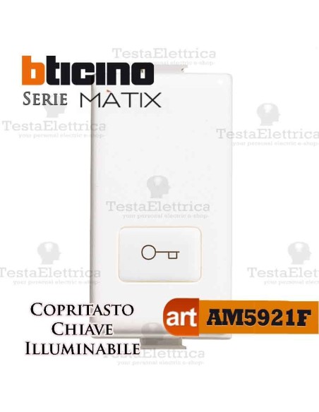  Copritasto Chiave illuminabile Bticino Matix