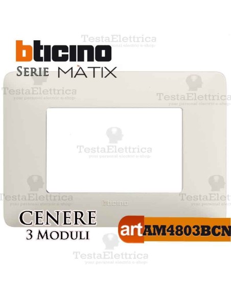 Placca 3 moduli Cenere Bticino Màtix