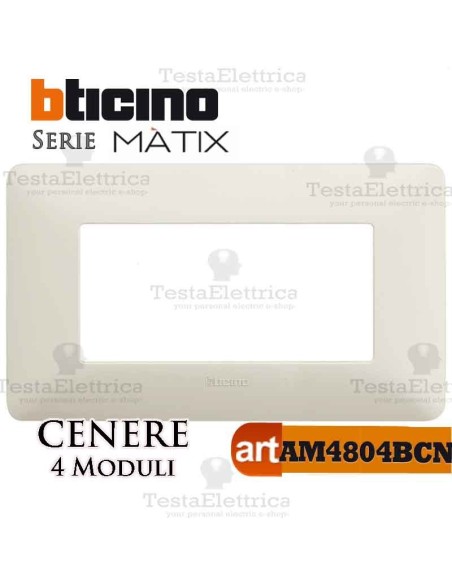 Placca 4 moduli Cenere Bticino Màtix