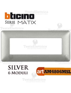Placca 6 moduli Silver Bticino Matix 