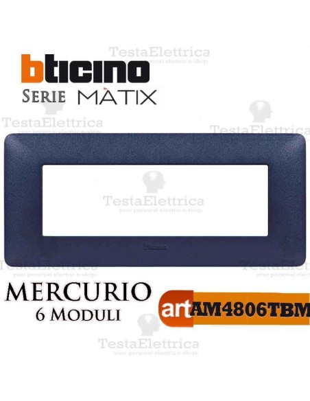 Placca 6 moduli blu mercurio  Bticino Matix 