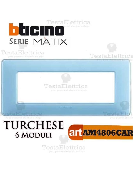 Placca 6 moduli turchese Bticino Matix 