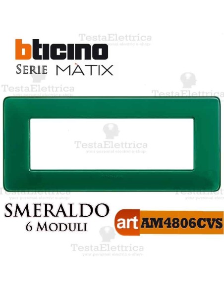 Placca 6 moduli smeraldo Bticino Matix 