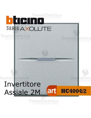 Invertitore 1P 16 AX  250 Va.c. Bticino Axolute