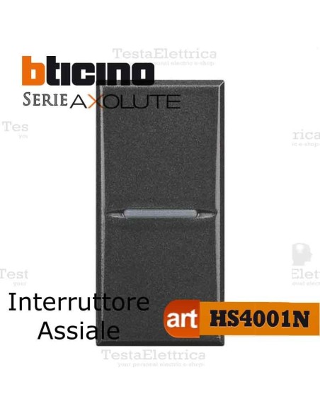 Interruttore 1P 10 AX  250 Va.c. Bticino Axolute