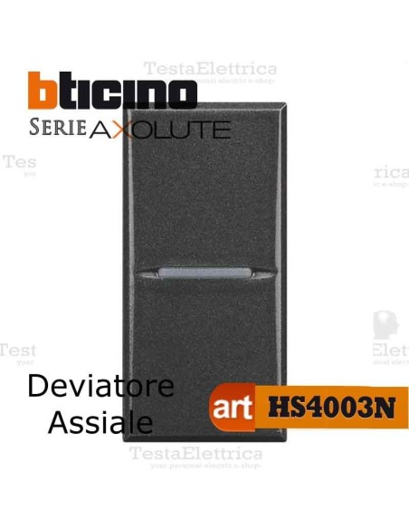Deviatore 1P 10 AX  250 Va.c. Bticino Axolute