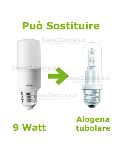 Lampadina a led Tubolare E27 9 Watt Wiva