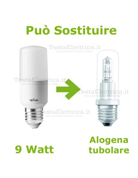 Lampadina a led Tubolare E27 9 Watt Wiva
