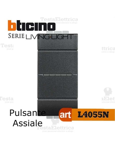 Pulsante assiale 1P  Antracite Bticino LivingLight
