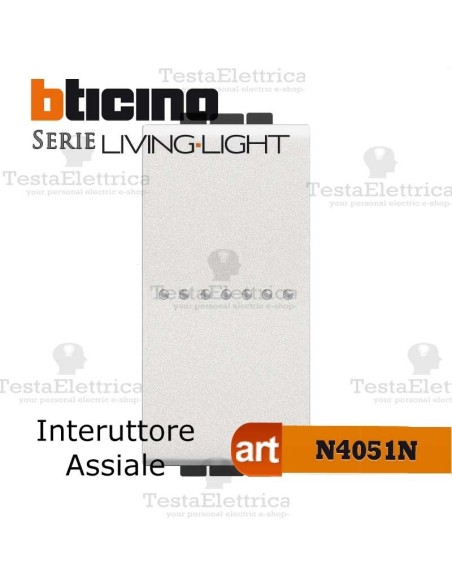 Interruttore assiale 1P  Bianco Bticino LivingLight