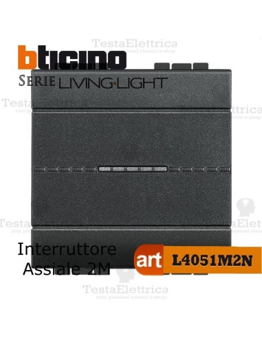 bticino l4051m2n Interruttore 1P  largo 2 moduli Bticino living light antracite