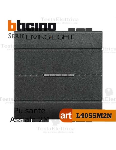 Pulsante 1P 2 moduli  l4055m2n Bticino LivingLight Antracite
