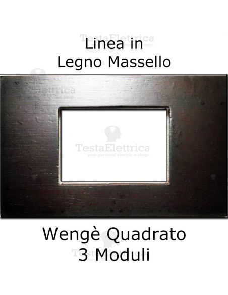 Placca Legno Wengè squadrato compatibile serie Matrix Bticino - 3 moduli 