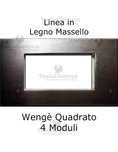 Placca Legno Wengè squadrato compatibile serie Matrix Bticino - 4 moduli 