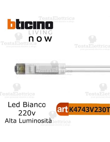 bticino K4743V230T spia led alta luminosità living now