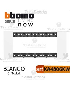 bticino KA4806KW placca bianca 6 moduli living now	