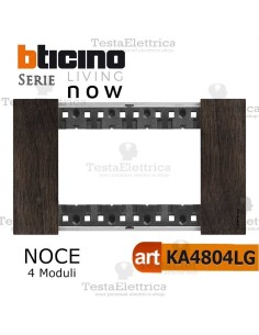  bticino KA4804LG placca noce 4 moduli living now